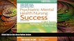 there is  Psychiatric Mental Health Nursing Success: A Q A Review Applying Critical Thinking to