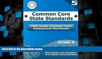 Big Deals  Fifth Grade Common Core Assessment Workbook: Common Core State Standards  Best Seller