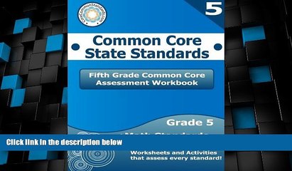 Big Deals  Fifth Grade Common Core Assessment Workbook: Common Core State Standards  Best Seller