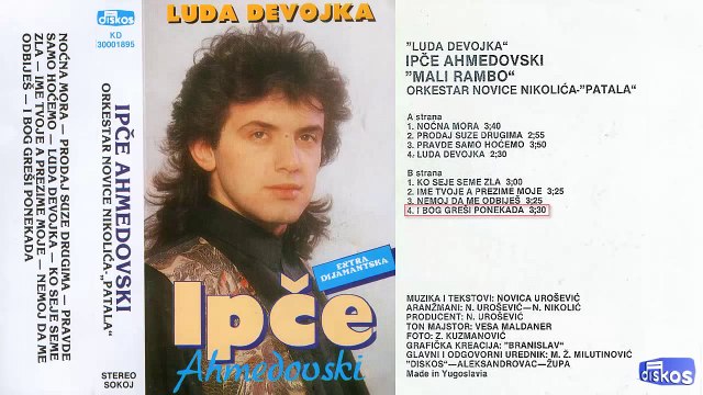 Ipce Ahmedovski - I bog gresi ponekad