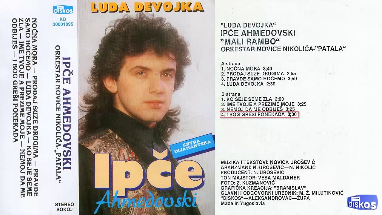 Ipce Ahmedovski - I bog gresi ponekad
