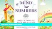 behold  A Mind for Numbers: How to Excel at Math and Science (Even If You Flunked Algebra)