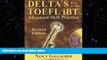 complete  Delta s Key to the TOEFL iBT: Advanced Skill Practice; Revised Edition with mp3 CD