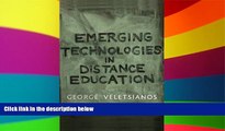 Big Deals  Emerging Technologies in Distance Education (Issues in Distance Education)  Best Seller