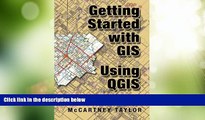 Must Have PDF  Getting Started With GIS Using QGIS  Best Seller Books Most Wanted