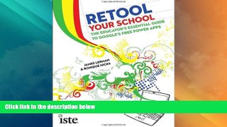 Big Deals  Retool Your School: The Educator s Essential Guide to Google s Free Power Apps  Free