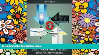 Big Deals  Seguridad informÃ¡tica (Spanish Edition)  Best Seller Books Most Wanted