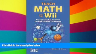 Big Deals  Teach Math with the Wii: Engage Your K-7 Students through Gaming Technology  Best