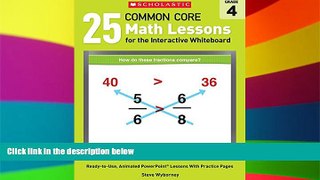 Big Deals  25 Common Core Math Lessons for the Interactive Whiteboard: Grade 4: Ready-to-Use,