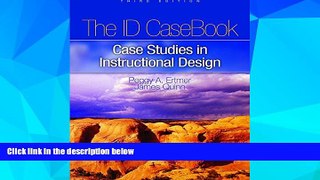Big Deals  The I.D. CaseBook: Case Studies in Instructional Design (3rd Edition)  Free Full Read