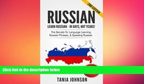 different   RUSSIAN - Learn Russian - In Days, Not Years!: The Secrets To Learning, Russian