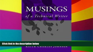 Big Deals  Musings of a Technical Writer  Free Full Read Most Wanted