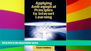 Must Have PDF  Applying Andragogical Principles to Internet Learning  Best Seller Books Best Seller