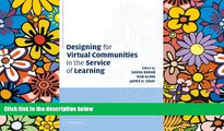 Big Deals  Designing for Virtual Communities in the Service of Learning (Learning in Doing: