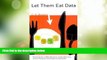 Big Deals  Let Them Eat Data: How Computers Affect Education, Cultural Diversity, and the