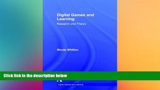 Big Deals  Digital Games and Learning: Research and Theory  Best Seller Books Most Wanted