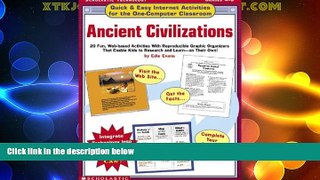 Big Deals  Ancient Civilizations: Quick   Easy Internet Activities for the One-computer Classroom