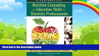 Big Deals  Nutrition Counseling and Education Skills for Dietetics Professionals  Free Full Read