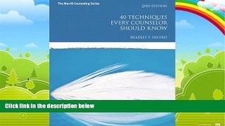 Must Have PDF  40 Techniques Every Counselor Should Know (2nd Edition) (Merrill Counseling