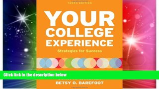 Big Deals  Your College Experience: Strategies for Success  Free Full Read Most Wanted