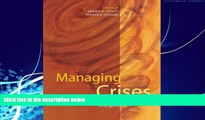 Big Deals  Managing Crises: Responses To Large-Scale Emergencies  Free Full Read Best Seller