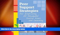 Big Deals  Peer Support Strategies for Improving All Students  Social Lives and Learning  Best