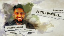 L'Equipe - Les Petits Papiers - Boudebouz «Je ne savais que jouer au foot»