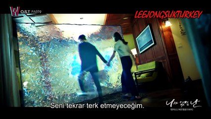 W-Two Worlds Ost 9 N(Vixx) & X Yeoeun(Melody Day)  [Yürkçe Altyazılı]