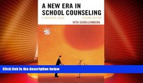 Big Deals  A New Era in School Counseling: A Practical Guide  Best Seller Books Best Seller