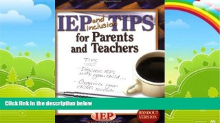 Big Deals  IEP and Inclusion Tips for Parents and Teachers Handout Version  Free Full Read Most