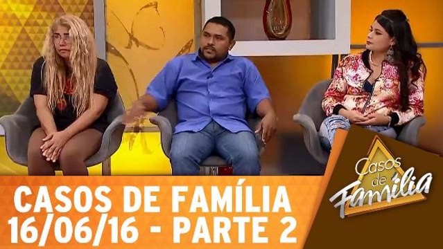 Antes eu era seu orgulho, agora sou seu bagulho? - 16.09.16 - Parte 2