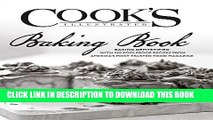 [PDF] The Cook s Illustrated Baking Book Full Online