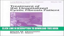 [PDF] Treatment of the Hospitalized Cystic Fibrosis Patient (Lung Biology in Health and Disease,