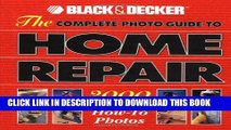 [New] The Complete Photo Guide to Home Repair: 2000 Color How-To Photos (Black   Decker Home