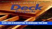 [PDF] Step-by-Step Deck Projects (Better Homes   Gardens Step-By-Step) Popular Online