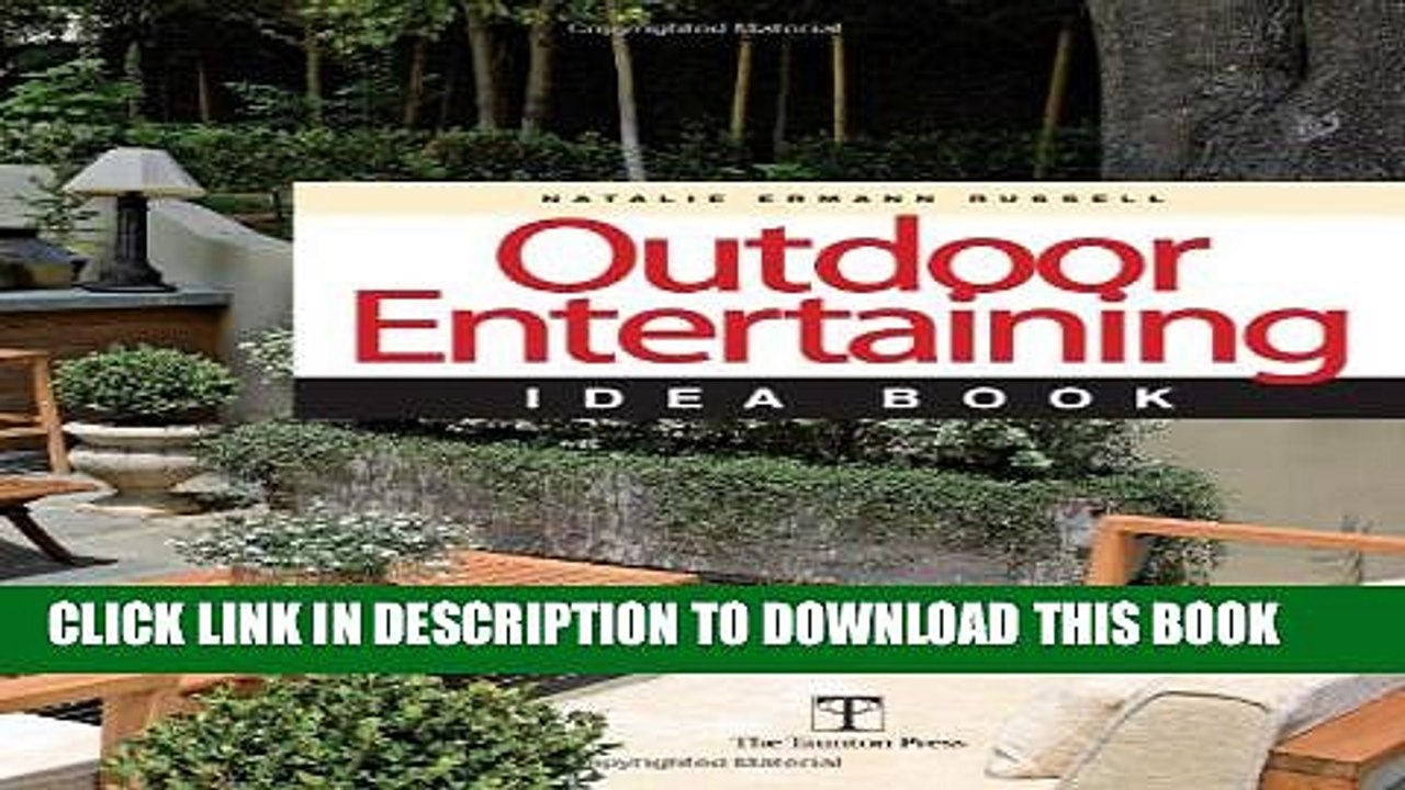 [PDF] Outdoor Entertaining Idea Book (Taunton Home Idea Books) Popular Collection