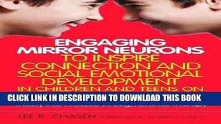 [PDF] Engaging Mirror Neurons to Inspire Connection and Social Emotional Development in Children