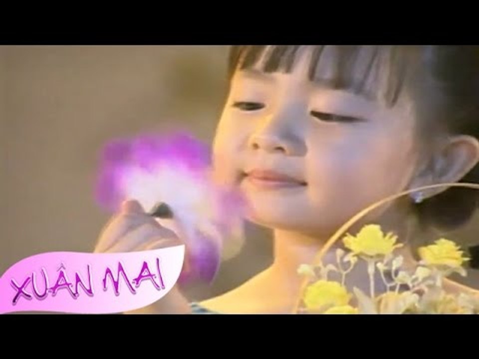 Xuân Hiền Như Bé Con - Xuân Mai [Official]