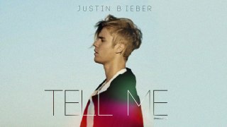 Justin Bieber - Tell me - New video song 2016
