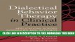 New Book Dialectical Behavior Therapy in Clinical Practice: Applications across Disorders and