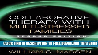Collection Book Collaborative Therapy with Multi-Stressed Families, Second Edition