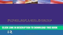 [PDF] Britain and Latin America in the 19th and 20th Centuries Full Online