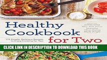 [PDF] Healthy Cookbook for Two: 175 Simple, Delicious Recipes to Enjoy Cooking for Two Popular