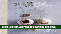 [PDF] The Pleasures of Eating Well Popular Collection