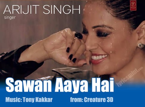 SAWAN AAYA HAI FULL_VIDEO_Song