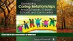 READ BOOK  Developing Caring Relationships Among Parents, Children, Schools, and Communities FULL