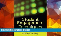 FAVORITE BOOK  Student Engagement Techniques: A Handbook for College Faculty FULL ONLINE