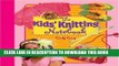 [PDF] The Kids  Knitting Notebook Popular Collection