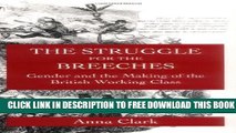 Collection Book The Struggle for the Breeches: Gender and the Making of the British Working Class