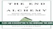 Collection Book The End of Alchemy: Money, Banking, and the Future of the Global Economy